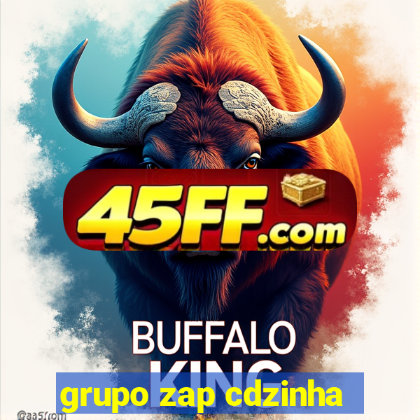 grupo zap cdzinha